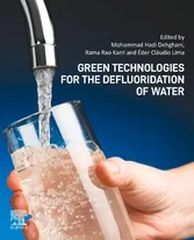 Hadi Dehghani / Karri / Lima |  Green Technologies for the Defluoridation of Water | eBook | Sack Fachmedien