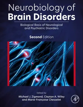 Zigmond / Wiley / Chesselet |  Neurobiology of Brain Disorders | Buch |  Sack Fachmedien