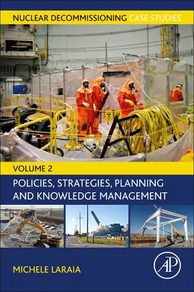 Laraia |  Nuclear Decommissioning Case Studies | Buch |  Sack Fachmedien