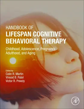 Martin / Patel / Preedy |  Handbook of Lifespan Cognitive Behavioral Therapy | Buch |  Sack Fachmedien
