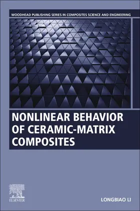 Li |  Nonlinear Behavior of Ceramic-Matrix Composites | Buch |  Sack Fachmedien