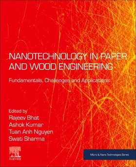 Bhat / Kumar Nadda / Nguyen |  Nanotechnology in Paper and Wood Engineering | Buch |  Sack Fachmedien