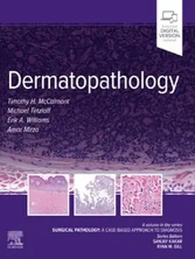 McCalmont / Tetzlaff |  Dermatopathology - E-Book | eBook | Sack Fachmedien