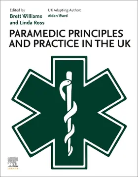 Ward |  Paramedic Principles and Practice in the UK | Buch |  Sack Fachmedien