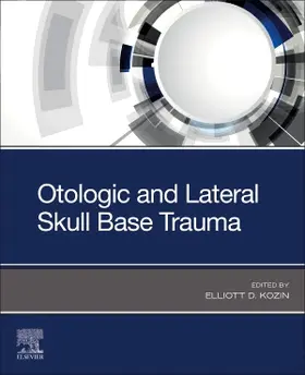 Kozin |  Otologic and Lateral Skull Base Trauma | Buch |  Sack Fachmedien