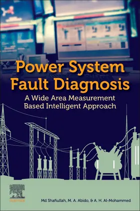 Shafiullah / Abido / Al-Mohammed |  Power System Fault Diagnosis | Buch |  Sack Fachmedien