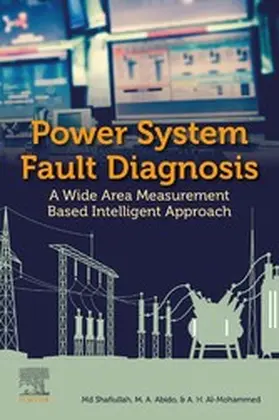 Shafiullah / Abido / Al-Mohammed | Power System Fault Diagnosis | E-Book | sack.de