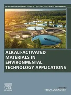 Luukkonen |  Alkali-Activated Materials in Environmental Technology Applications | eBook | Sack Fachmedien
