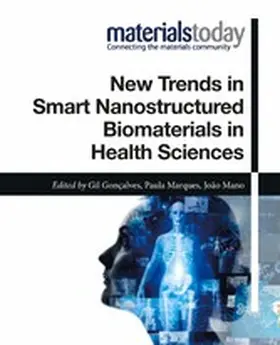Goncalves / Marques / Mano |  New Trends in Smart Nanostructured Biomaterials in Health Sciences | eBook | Sack Fachmedien