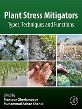 Ghorbanpour / Adnan Shahid |  Plant Stress Mitigators | eBook | Sack Fachmedien