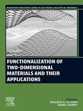 El-Said / Ghany |  Functionalization of 2D Materials and Their Applications | eBook | Sack Fachmedien