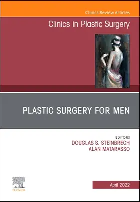 Steinbrech |  Plastic Surgery for Men, an Issue of Clinics in Plastic Surgery | Buch |  Sack Fachmedien