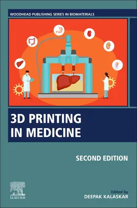 Kalaskar | 3D Printing in Medicine | Buch | 978-0-323-89831-7 | sack.de