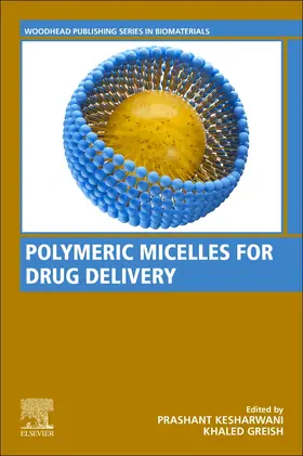 Polymeric Micelles for Drug Delivery | Buch | 978-0-323-89868-3 | sack.de