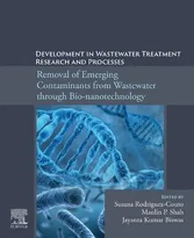 Rodriguez-Couto / Shah / Biswas |  Development in Wastewater Treatment Research and Processes | eBook | Sack Fachmedien