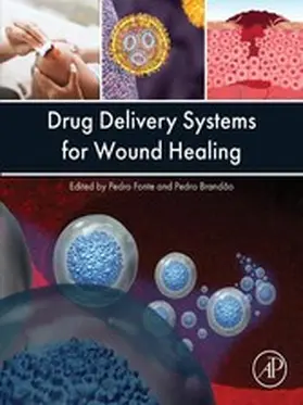Fonte / Brandão | Drug Delivery Systems for Wound Healing | E-Book | sack.de