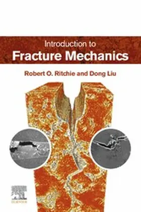 Ritchie / Liu | Introduction to Fracture Mechanics | E-Book | sack.de