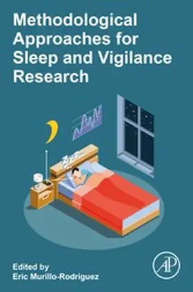 Murillo-Rodriguez |  Methodological Approaches for Sleep and Vigilance Research | eBook | Sack Fachmedien