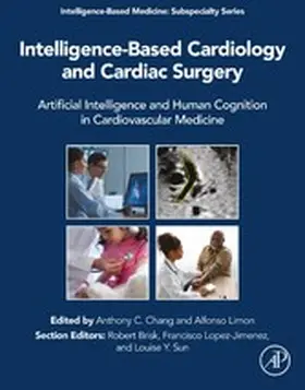Chang MD / Limon / Brisk | Intelligence-Based Cardiology and Cardiac Surgery | E-Book | sack.de