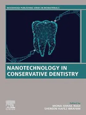 Riad / Ibrahim |  Nanotechnology in Conservative Dentistry | eBook | Sack Fachmedien