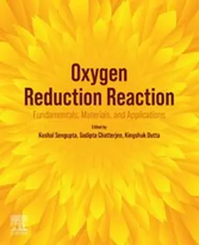 Sengupta / Chatterjee / Dutta | Oxygen Reduction Reaction | E-Book | www2.sack.de