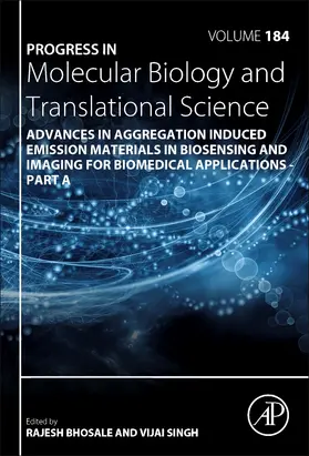 Advances in Aggregation Induced Emission Materials in Biosensing and Imaging for Biomedical Applications - Part A | Buch | 978-0-323-90739-2 | www2.sack.de