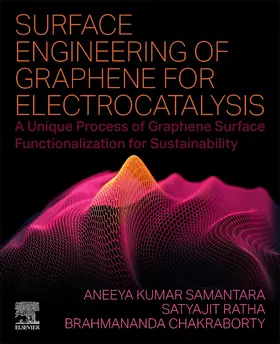 Samantara / Ratha / Chakraborty |  Surface Engineering of Graphene for Electrocatalysis | Buch |  Sack Fachmedien