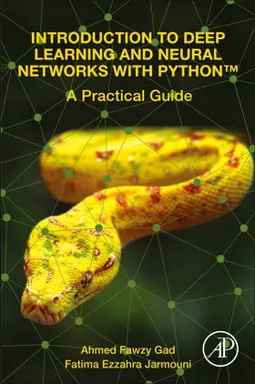 Gad / Jarmouni |  Introduction to Deep Learning and Neural Networks with PythonT | Buch |  Sack Fachmedien