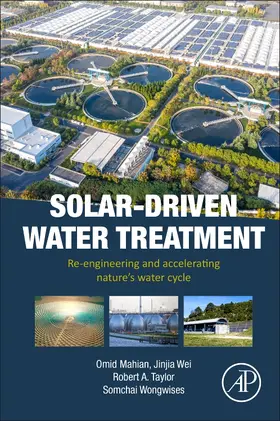 Mahian / Wei / Taylor |  Solar-Driven Water Treatment | Buch |  Sack Fachmedien