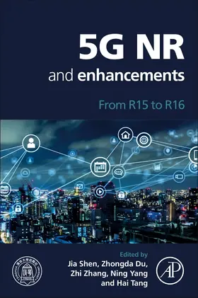 Tang / Yang / Zhang |  5G NR and Enhancements | Buch |  Sack Fachmedien