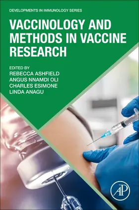 Ashfield / Oli / Esimone |  Vaccinology and Methods in Vaccine Research | Buch |  Sack Fachmedien