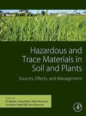Naeem B. Sc / Naeem / Aftab | Hazardous and Trace Materials in Soil and Plants | E-Book | sack.de