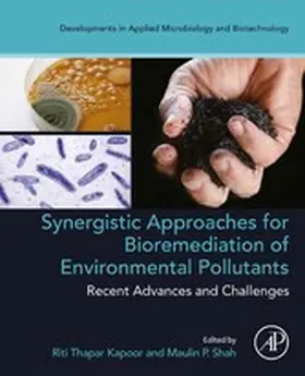 Kapoor / Shah |  Synergistic Approaches for Bioremediation of Environmental Pollutants: Recent Advances and Challenges | eBook | Sack Fachmedien