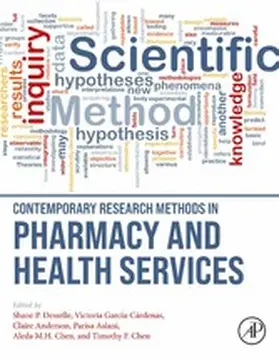 Desselle / Cardenas / Aslani |  Contemporary Research Methods in Pharmacy and Health Services | eBook | Sack Fachmedien