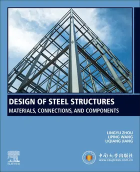 Zhou / Wang / Jiang |  Design of Steel Structures | Buch |  Sack Fachmedien