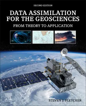 Fletcher | Data Assimilation for the Geosciences | Buch | 978-0-323-91720-9 | sack.de