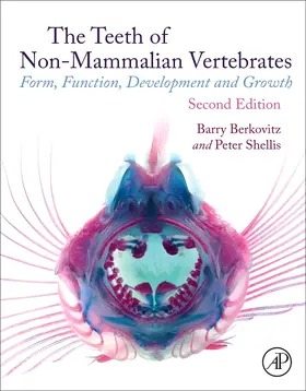 Berkovitz / Shellis | The Teeth of Non-Mammalian Vertebrates | Buch | 978-0-323-91789-6 | sack.de