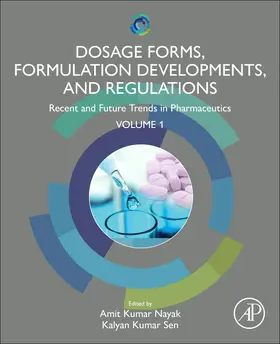 Nayak / Sen |  Dosage Forms, Formulation Developments and Regulations | Buch |  Sack Fachmedien