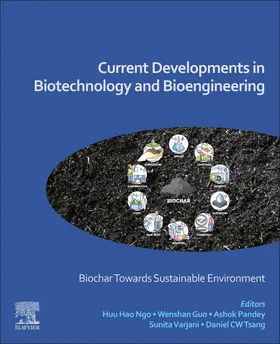 Ngo / Guo / Pandey |  Current Developments in Biotechnology and Bioengineering | Buch |  Sack Fachmedien