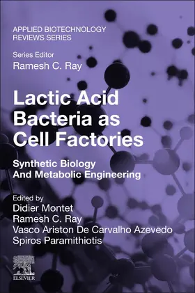 Montet / Ray / De Carvalho Azevedo |  Lactic Acid Bacteria as Cell Factories | Buch |  Sack Fachmedien