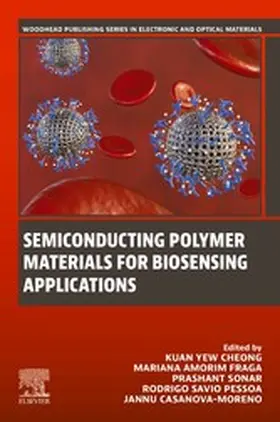 Cheong / Fraga / Sonar |  Semiconducting Polymer Materials for Biosensing Applications | eBook | Sack Fachmedien