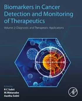 Sobti / Watanabe |  Biomarkers in Cancer Detection and Monitoring of Therapeutics | eBook | Sack Fachmedien
