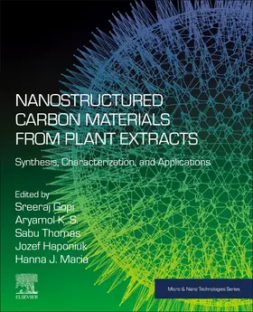 Gopi / K. S. / Thomas |  Nanostructured Carbon Materials from Plant Extracts | Buch |  Sack Fachmedien