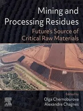 Chernoburova / Chagnes |  Mining and Processing Residues | eBook | Sack Fachmedien