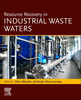 Khadir / Gurung / Sillanpää |  Resource Recovery in Industrial Waste Waters | Buch |  Sack Fachmedien