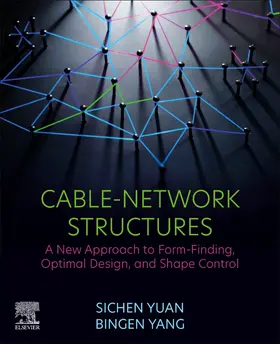 Yuan / Yang |  Cable-Network Structures | Buch |  Sack Fachmedien