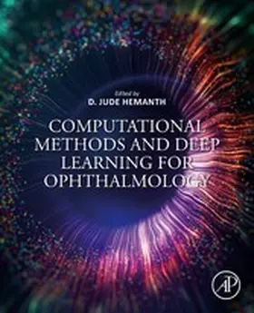 Hemanth B. E. | Computational Methods and Deep Learning for Ophthalmology | E-Book | sack.de
