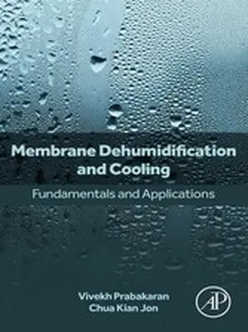 Prabakaran / Jon | Membrane Dehumidification and Cooling | E-Book | www2.sack.de