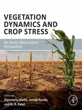 Dutta / Kundu / Patel | Vegetation Dynamics and Crop Stress | E-Book | sack.de