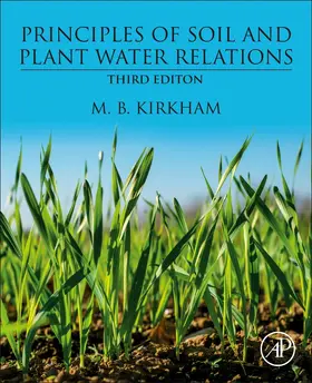 Kirkham |  Principles of Soil and Plant Water Relations | Buch |  Sack Fachmedien